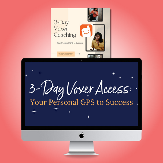 3-Day Voxer Access: Your Personal GPS to Success